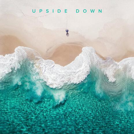 Upside Down (Official Audio) | Boomplay Music