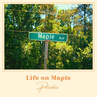 Life on Maple