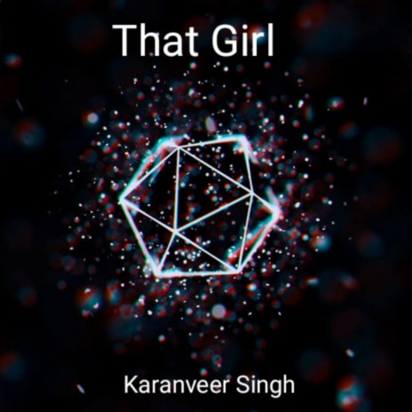 That Girl | Boomplay Music