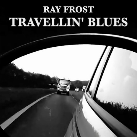 Travelin' Blues | Boomplay Music