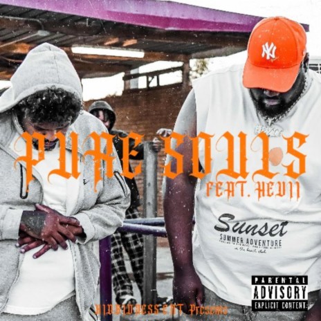 Pure Souls ft. Hevii | Boomplay Music