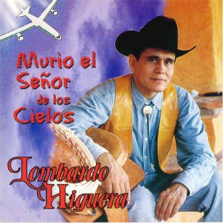 Murio El Señor de Los Cielos