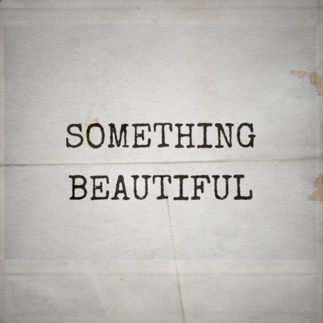 Something Beautiful ft. Chifhe venda voice music & GMUZZY