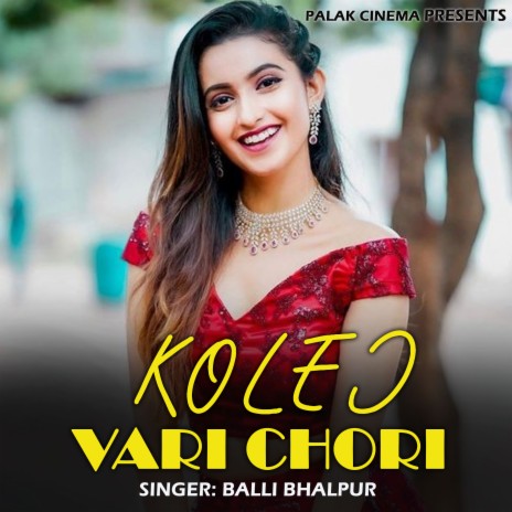 Kolej Vari Chori | Boomplay Music