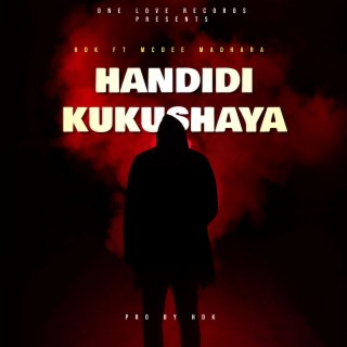 HANDIDI KUKUSHAYA (Radio edit)