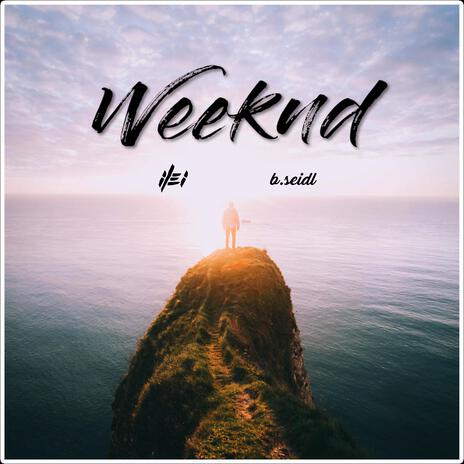Weeknd ft. b.seidl | Boomplay Music