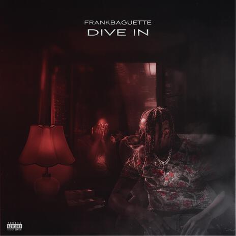 Dive In | Boomplay Music