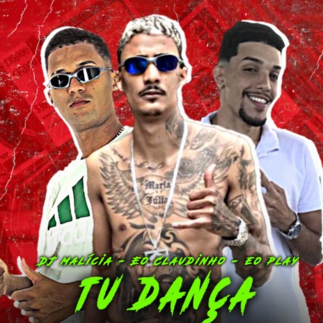 Tu Dança ft. Eo Claudinho & Eo Play | Boomplay Music