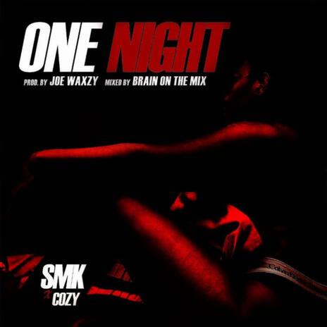 One Night ft. Cozy wizzo | Boomplay Music