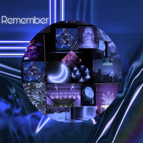 Remember | Boomplay Music