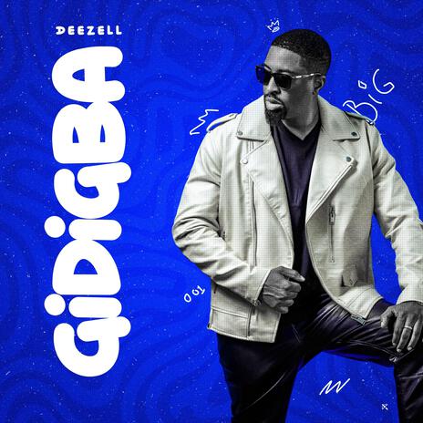 Gidigba | Boomplay Music