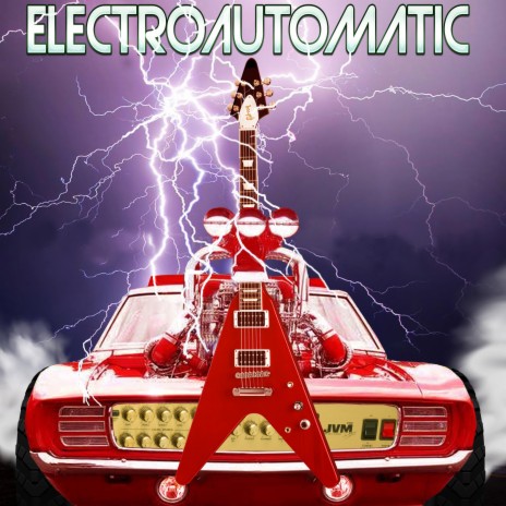 Electroautomatic | Boomplay Music