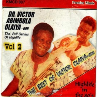 The Best Of Dr. Victor Olaiya - Evil Genius Of Highlife