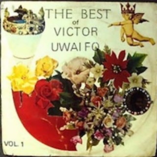 The Best Of Victor Uwaifo