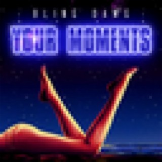 Your Moments - Single