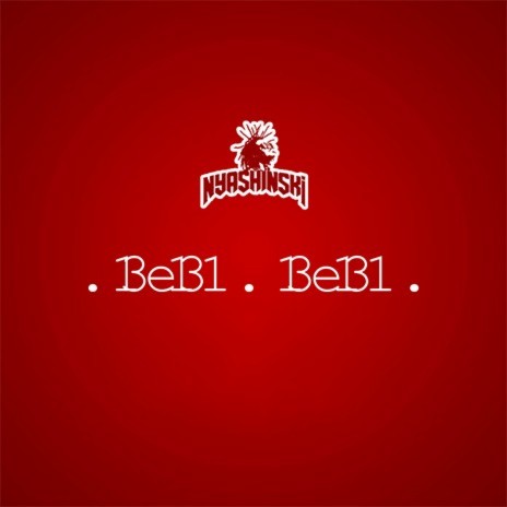 Bebi Bebi | Boomplay Music