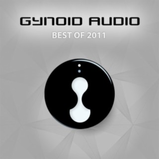 Gynoid Audio: Best of 2011