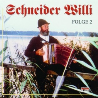 Folge 2 -Schneider Willi