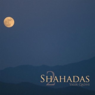 2 Shahadas, Vol. 1