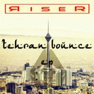 Tehran Bounce EP