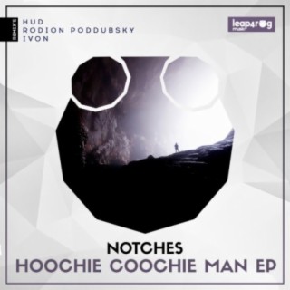 Hoochie Coochie Man EP