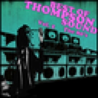 Best of Thompson Sound, Vol 2: The 80's