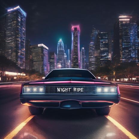 Night Ride | Boomplay Music