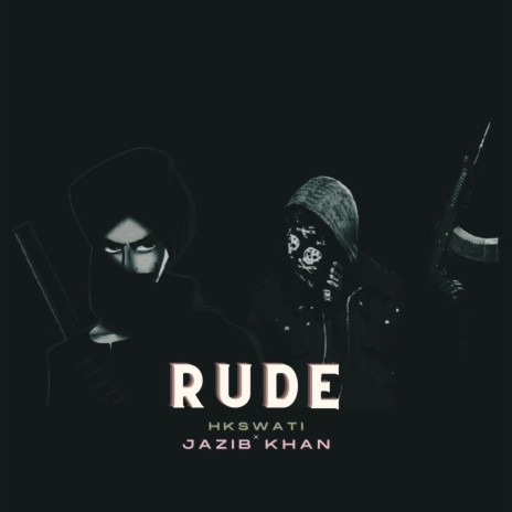 Rude ft. Jazib Khan