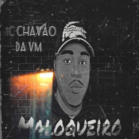 Maloqueiro | Boomplay Music