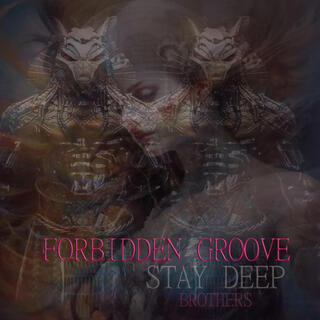 FORBIDDEN GROOVE