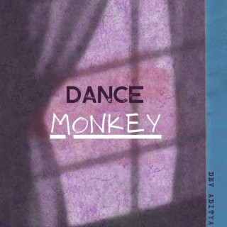 Dance Monkey