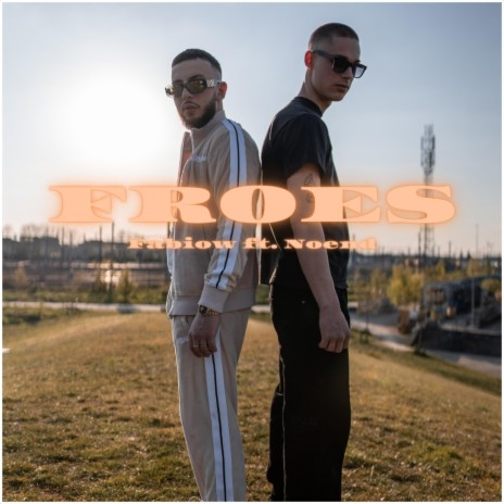 Froes (feat. Noend) | Boomplay Music