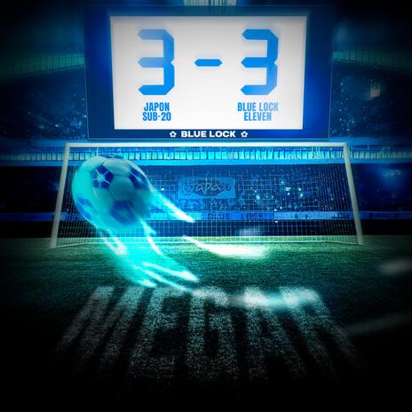 El Partido Definitivo. Blue Lock Eleven vs Japón Sub-20