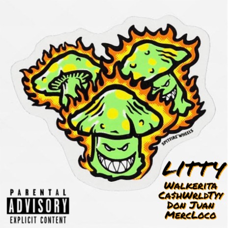 Litty ft. Walkerita, Ca$hWrldTyy & MercLoco | Boomplay Music