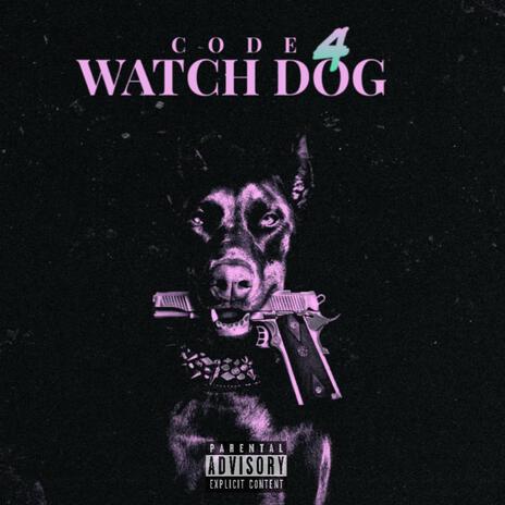 WATCH DOG | Boomplay Music