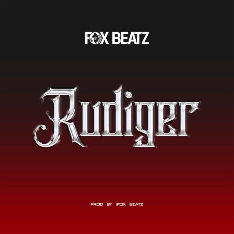 Rudiger | Boomplay Music