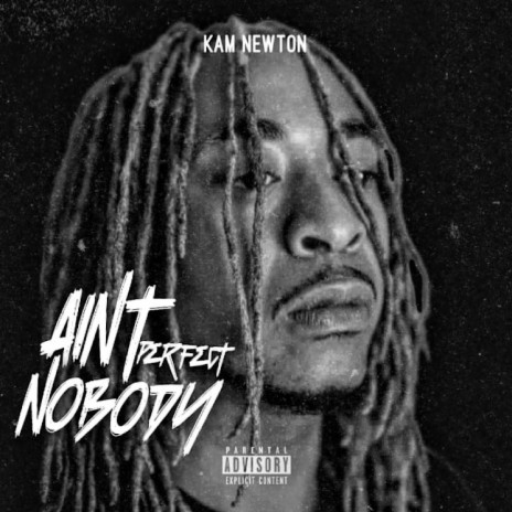 Aint Nobody Perfect | Boomplay Music