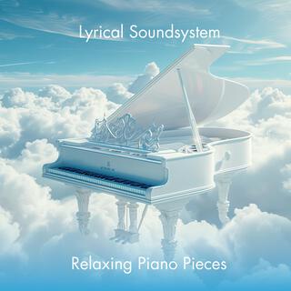 Relaxing Piano Pieces