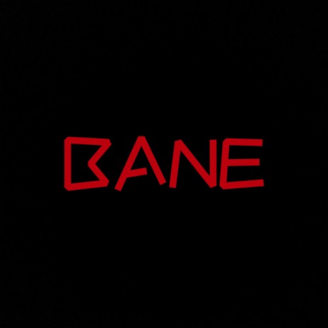 bane. | Boomplay Music