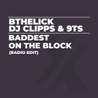 Baddest on the Block (Radio Edit)