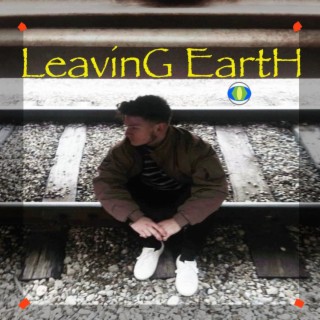 LeavinG EartH