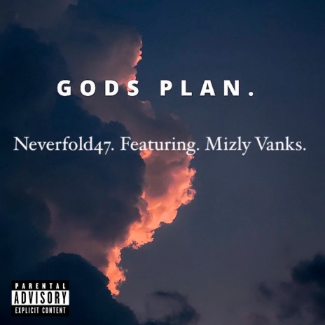 God's Plan ft. Mizly Vanks | Boomplay Music
