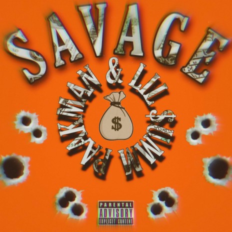 SAVAGE (feat. LIL $UMM) | Boomplay Music
