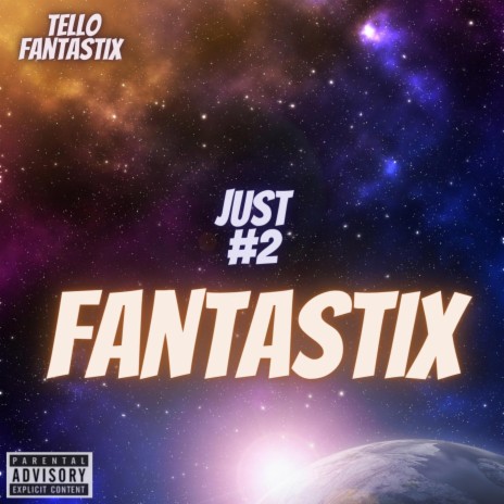 Just 2 Fantastix