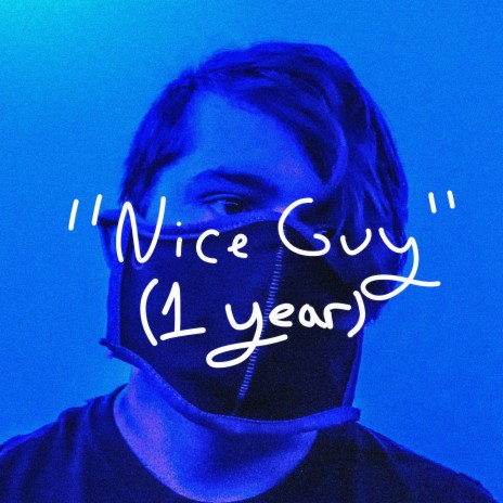 Nice Guy (Anniversary Edition) | Boomplay Music