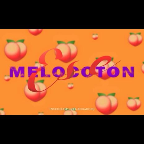 Ese Melocoton ft. Rosani DJ