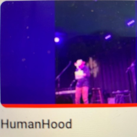 Humanhood | Boomplay Music