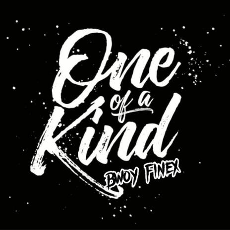 One Of A Kind | Boomplay Music