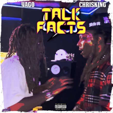 Talk Facts ft. Chris King | Boomplay Music
