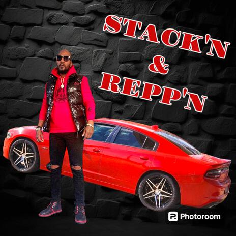 STACK'N & REPP'N | Boomplay Music